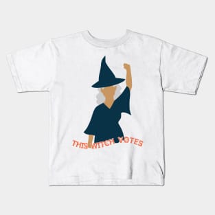 This Witch Votes! Kids T-Shirt